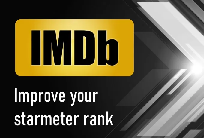 I will promote your imdb profile and improve starmeter rank